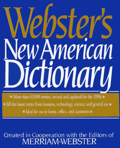 Imagen de archivo de Webster's New American Dictionary a la venta por Better World Books: West