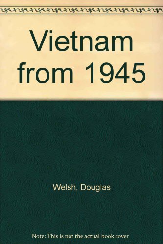 Stock image for Vietnam From 1945 for sale by Ground Zero Books, Ltd.