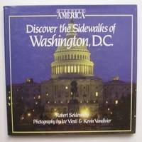 Stock image for Discover the Sidewalks of Washington, D.C. for sale by More Than Words