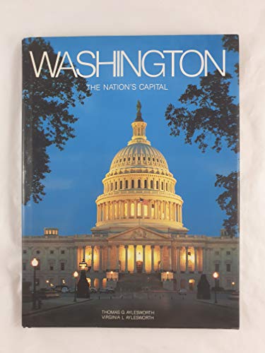 Beispielbild fr Washington - The Nation's Capital zum Verkauf von HPB-Ruby