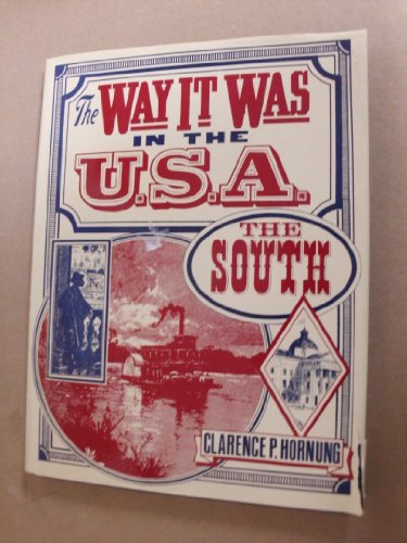 Imagen de archivo de The Way It Was in the South a la venta por SecondSale