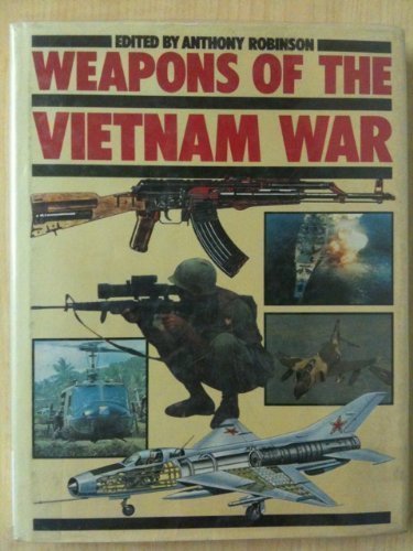 Imagen de archivo de Weapons of the Vietnam War a la venta por Books of the Smoky Mountains