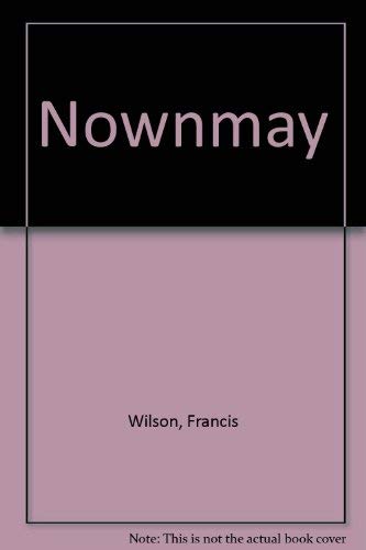 Nownmay (9780831793944) by Wilson, Francis