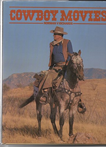 Beispielbild fr Cowboy Movies zum Verkauf von Wonder Book