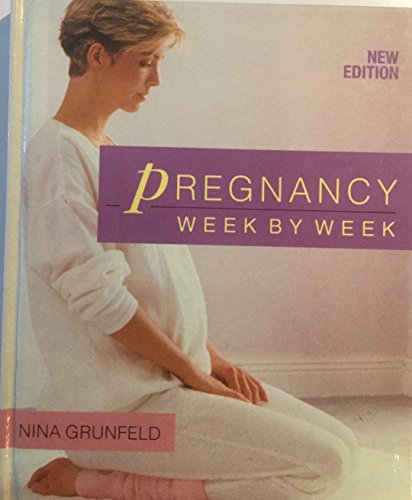 Beispielbild fr Pregnancy, Week by Week zum Verkauf von ThriftBooks-Atlanta
