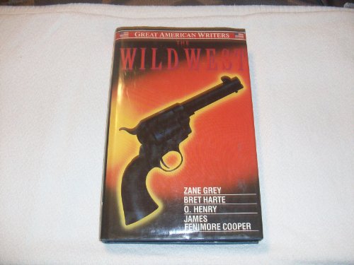 Stock image for The Wild West (Great American Writers Series) for sale by HPB-Emerald