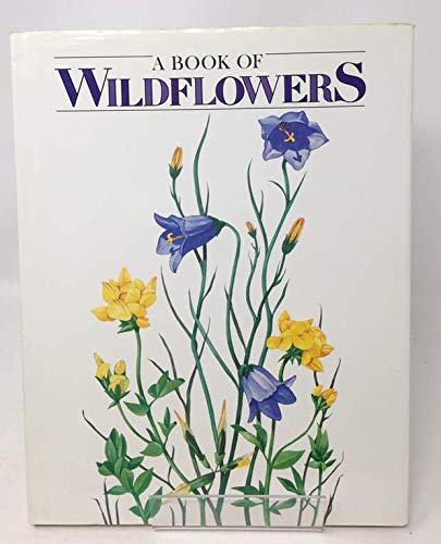 Imagen de stock para A Book of Wildflowers