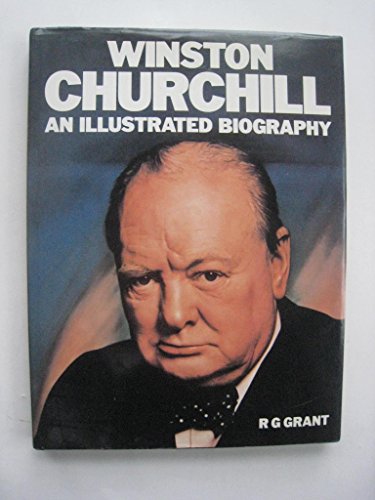 9780831794583: Winston Churchill: An Illustrated Biography