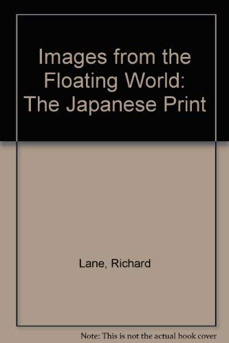 9780831794910: Images from the Floating World: The Japanese Print