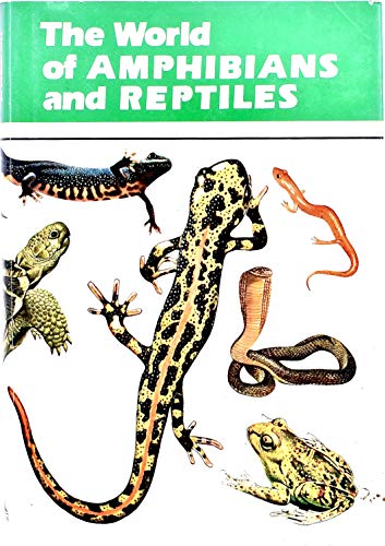 The World of Amphibians and Reptiles - Ubertazzi Tanara, Milli