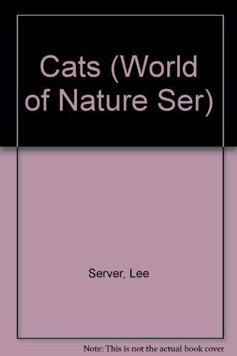 9780831795764: Cats (World of Nature Ser)