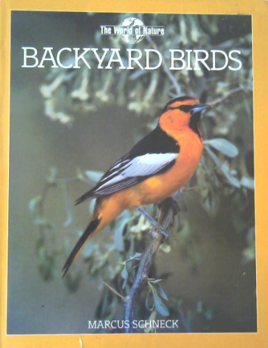 Stock image for Backyard Birds (World of Nature Series) for sale by Wonder Book