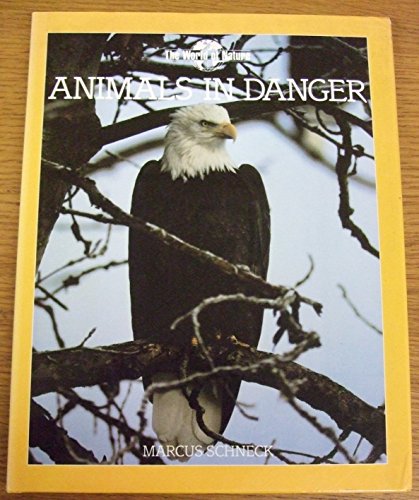 Beispielbild fr Animals in Danger zum Verkauf von Better World Books: West