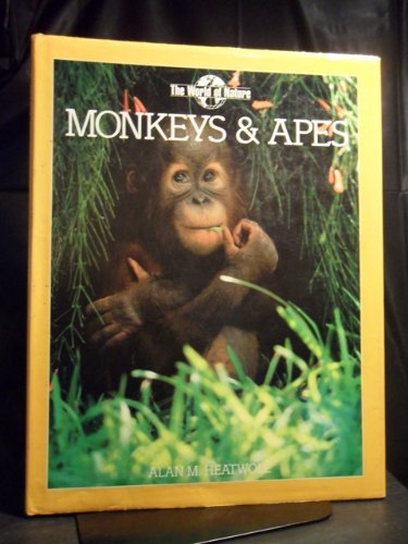 Imagen de archivo de MONKEYS & APES (WORLD OF NATURE SER.) a la venta por Neil Shillington: Bookdealer/Booksearch