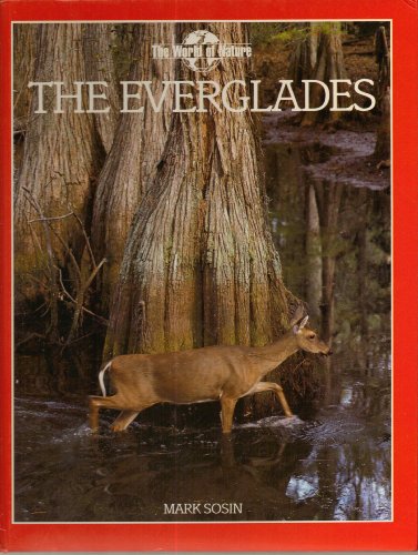 Stock image for The World of Nature : Everglades for sale by Better World Books