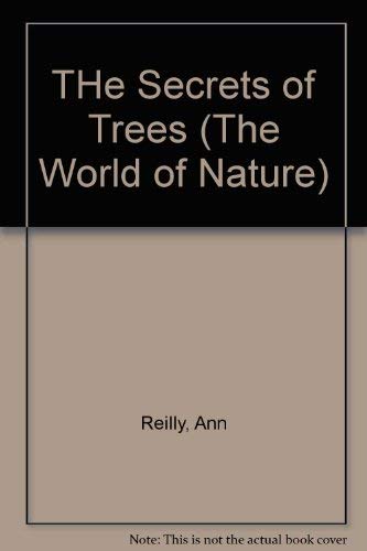 Beispielbild fr Secrets of Trees (World of Nature) zum Verkauf von Wonder Book