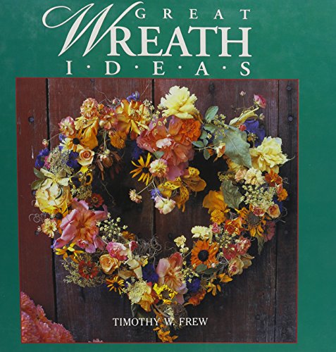 Imagen de archivo de Great Wreath Ideas a la venta por Wonder Book