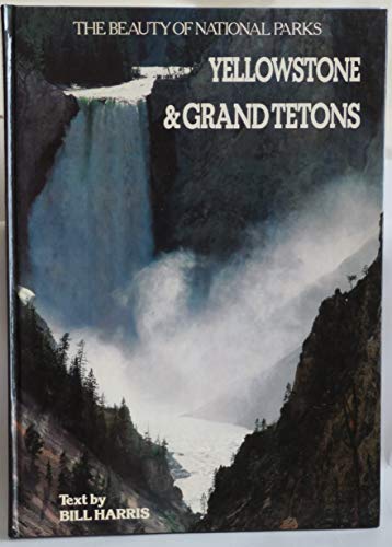 Imagen de archivo de YELLOWSTONE and the GRAND TETONS a la venta por Ed Buryn Books