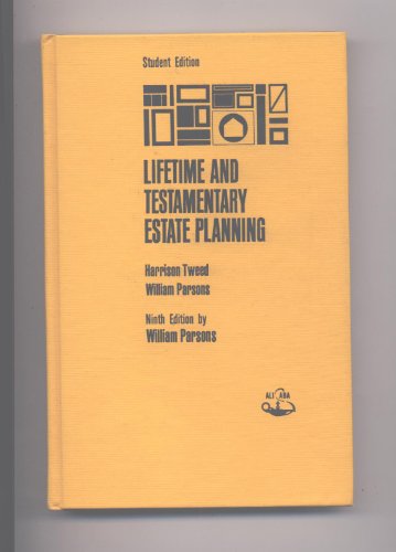 Stock image for Lifetime and Testamentary Estate Planning for sale by Redux Books
