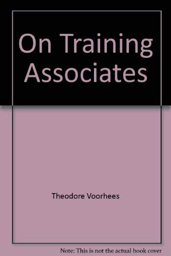 9780831805357: On Training Associates