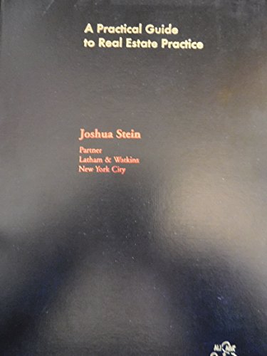 A Practical Guide to Real Estate Practice (9780831808181) by Joshua Stein