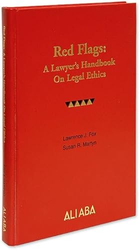 9780831808624: Red Flags: A Lawyer's Handbook on Legal Ethics