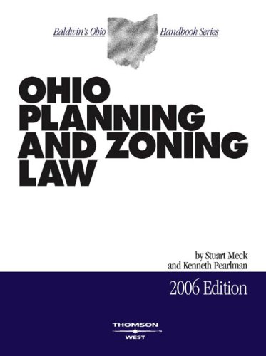 Ohio Planning and Zoning Law 2007 (9780832212147) by Stuart Meck; Kenneth Pearlman