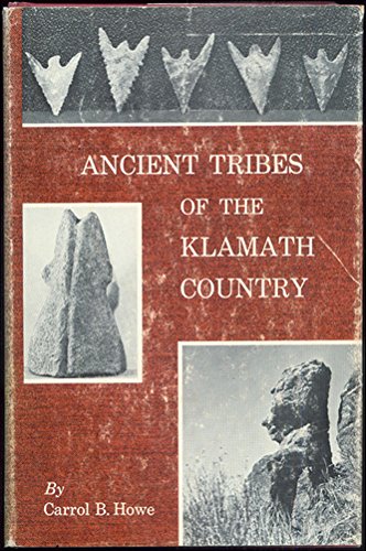 Ancient Tribes of the Klamath Country