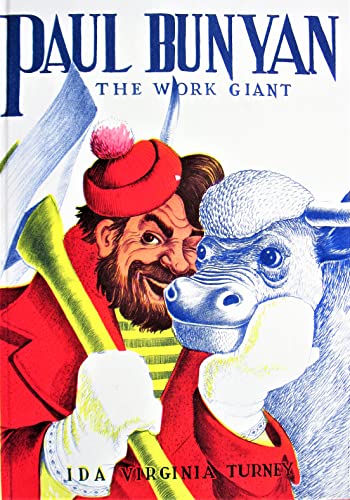 Stock image for Paul Bunyan, the Work Giant for sale by Books From California