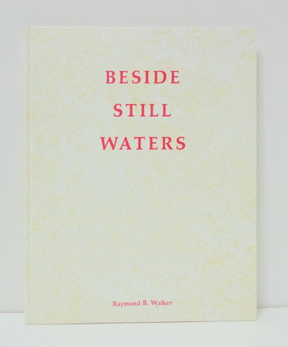 BESIDE STILL WATERS [OREGON POETRY]