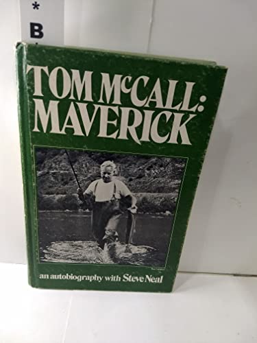 Stock image for Tom McCall, Maverick: An Autobiography for sale by ThriftBooks-Atlanta
