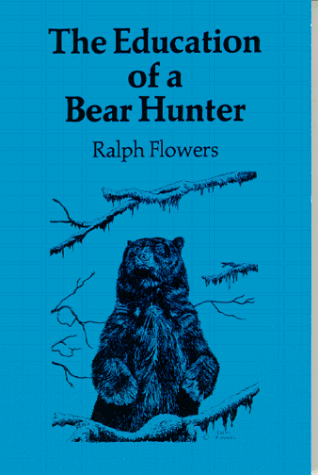 9780832304774: Education of Bear Hunter