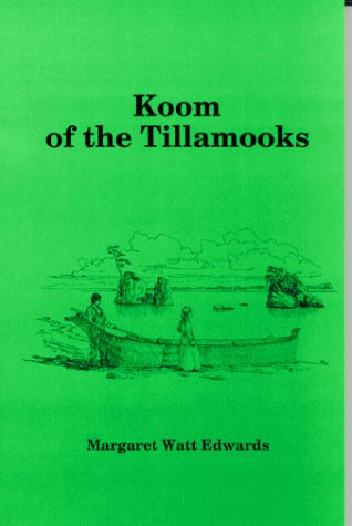 Stock image for Koom of the Tillamooks for sale by Browsers' Bookstore, CBA
