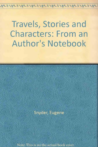 9780832305573: Travels, Stories & Characters: From an Author's Notebook