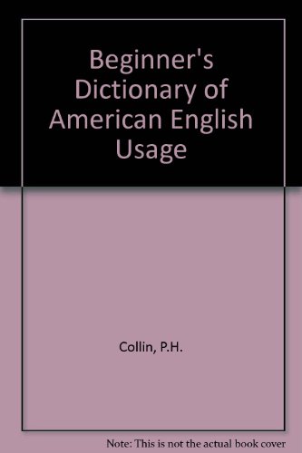 9780832504402: Beginner's Dictionary of American English Usage