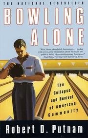 9780832569821: Bowling Alone: The Collapse and Revival of American Community 1st (first) edition