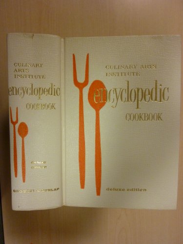 Imagen de archivo de Culinary Arts Institute Encyclopedic Cookbook a la venta por Crotchety Rancher's Books