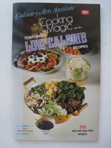 9780832605215: Tempting Low-Calorie Recipes, Cooking Magic Series