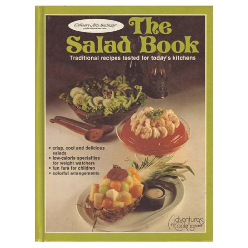 Beispielbild fr The Salad Book zum Verkauf von Books Plus, LLC