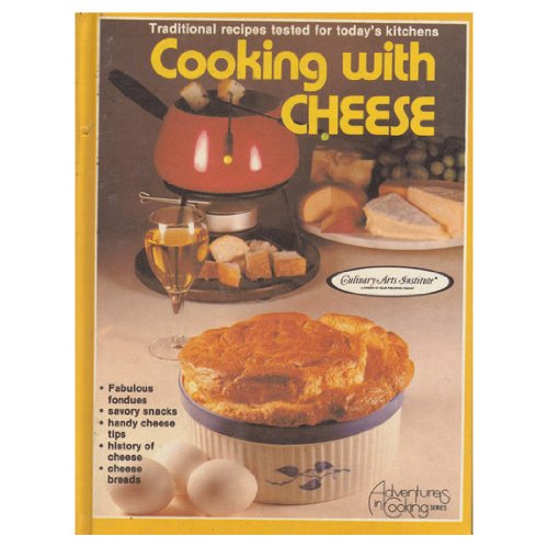 Imagen de archivo de Cooking with Cheese a la venta por Better World Books