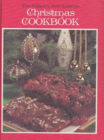 Imagen de archivo de The Culinary Arts Institute Christmas Cookbook a la venta por Better World Books