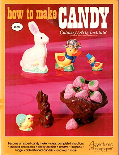 How to Make Candy (9780832606373) by Wagner, Catherine