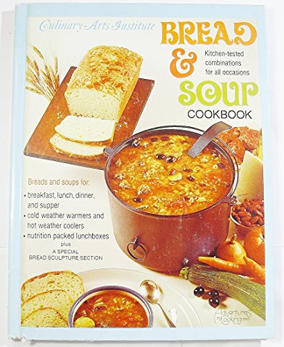 Beispielbild fr Bread & Soup Cookbook (Adventures in Cooking Series) zum Verkauf von Wonder Book
