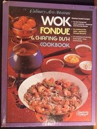 9780832606489: Wok Fondue & Chafing Dish CookBook [Hardcover] by