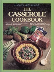 9780832606502: The Casserole Cookbook (Adventures in Cooking series)