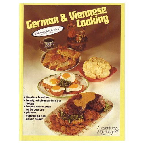 Imagen de archivo de German & Viennese cooking (Adventures in cooking series) a la venta por Better World Books: West