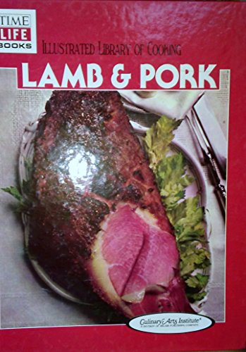 Stock image for Lamb and Pork (Illustrated Library of Cooking) for sale by -OnTimeBooks-