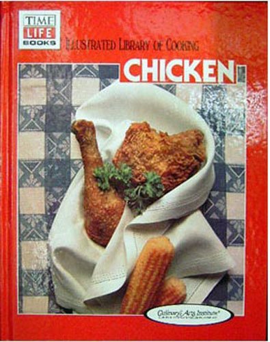 Imagen de archivo de Illustrated Library Of Cooking - Chicken a la venta por SecondSale