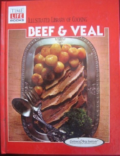 Imagen de archivo de Beef and Veal (Illustrated Library of Cooking) a la venta por Wonder Book