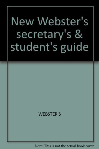 Stock image for NEW WEBSTER'S SECRETARY'S STUDENT'S GUIDE for sale by WONDERFUL BOOKS BY MAIL